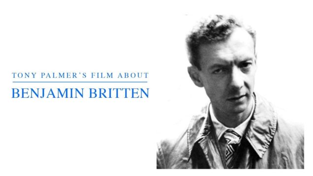 Benjamin Britten – A Time There Was Movie by Tony Palmer 1979