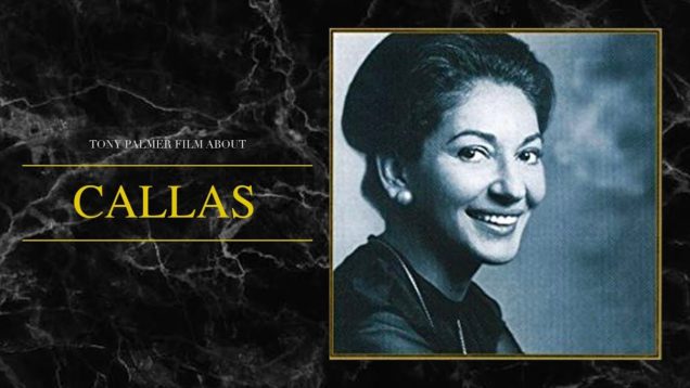 <span>FULL </span>Callas – a film by Tony Palmer 1987