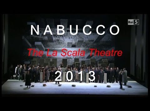<span>FULL </span>Nabucco Milan 2013 Nucci Monastyrska Antonenko