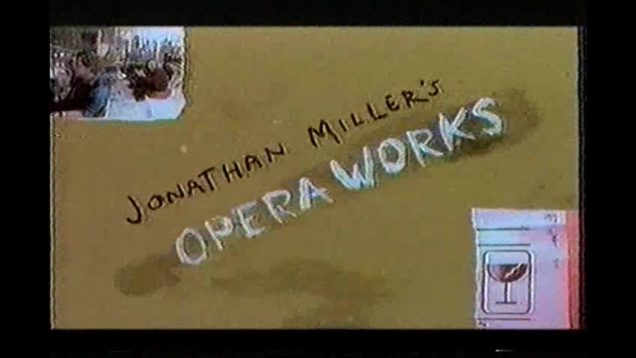 <span>FULL </span>Jonathan Miller’s opera works Documentary Manchester 1997
