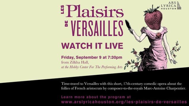 <span>FULL </span>Les Plaisirs de Versailles (Charpentier) Houston 2016 Ars Lyrica