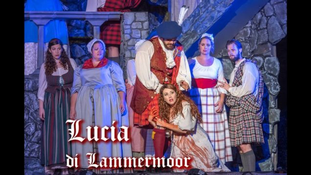 <span>FULL </span>Lucia di Lammermoor Los Angeles 2017 Pacific Opera Project