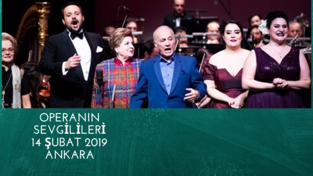 Opera Lovers Concert Ankara 2019