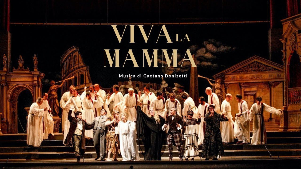 Ópera Viva la Mamma 