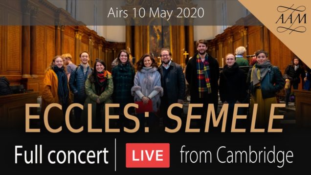 <span>FULL </span>Semele (Eccles) Cambridge 2019