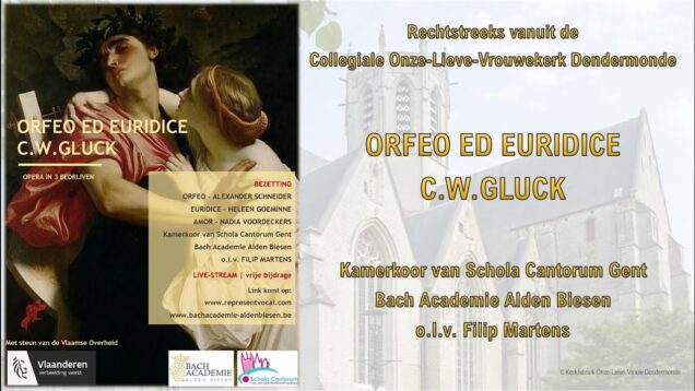 <span>FULL </span>Orfeo ed Euridice Dendermonde 2021 Schneider Goeminne Voordeckers