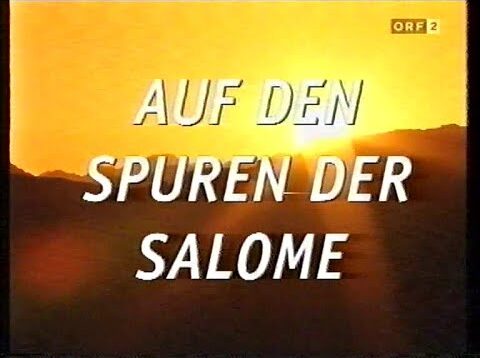 <span>FULL </span>Auf den Spuren der Salome TV-Docu Vienna 1995 Marcel Prawy