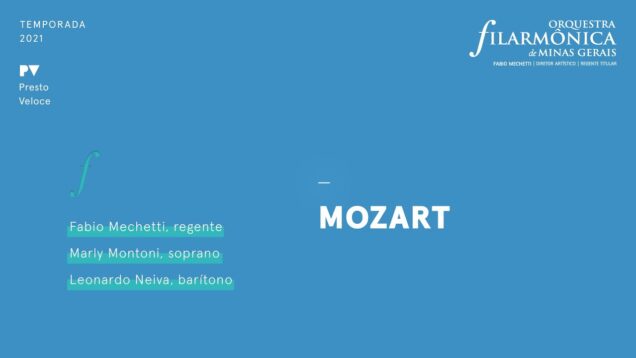 <span>FULL </span>Mozart Concert Belo Horizonte 2021 Marly Montoni Leonardo Neiva